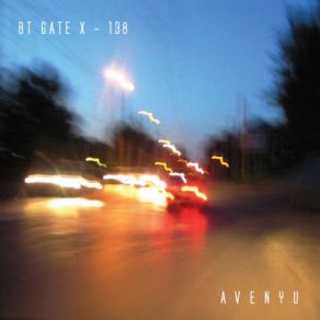 Download track Avenyu 1 BT Gate X-138