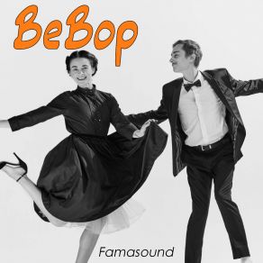 Download track Bebop (Fox Swing) Famasound