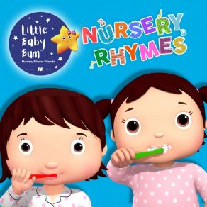 Download track Brush Teeth, Pt. 3 (Instrumental) Little Baby Bum Nursery Rhyme FriendsΟΡΓΑΝΙΚΟ