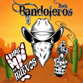 Download track Dónde Está Tu Amor? Bandoleros Rock