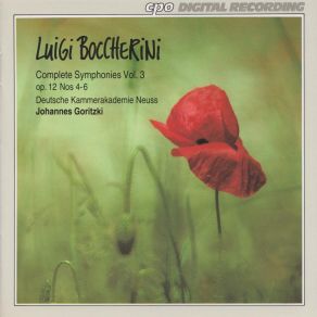 Download track Symphony Op. 12 No. 5 (G 507) In B Major - I. Allegro Con Spirito Deutsche Kammerakademie Neuss