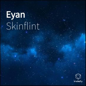 Download track Eyan Skinflint