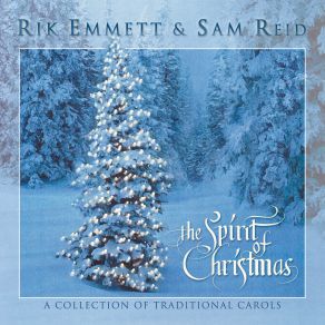 Download track Oh Holy Night Rik Emmett, Sam Reid