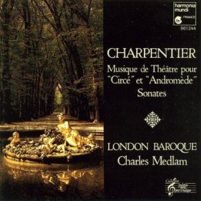 Download track 2. Musique De Theatre Pour Andromede H. 504 Marc - Antoine Charpentier