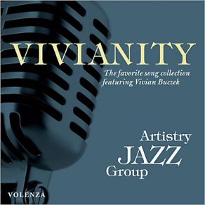 Download track Too Darn Hot Artistry Jazz Group, Vivian Buczek