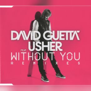 Download track Without You (Armin Van Buuren Remix) Usher, David Guetta