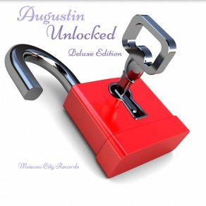 Download track Unlocked (Deluxe Mix) Augustin