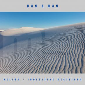 Download track Helios (Radio Edit) Dan Dan