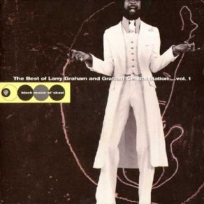 Download track One In A Million You Larry Graham, Graham Central Station