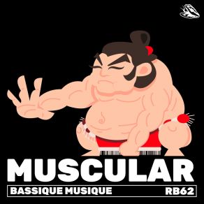 Download track Muscular (Extended Edit) Bassique Musique