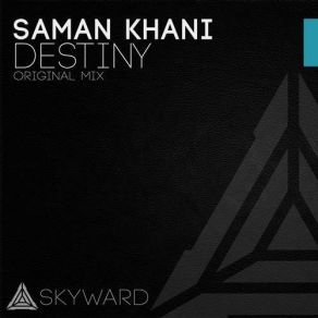 Download track Destiny (Original Mix) Saman Khani