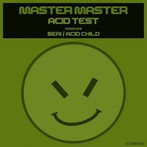 Download track Acid Test - Case 4 Master Master