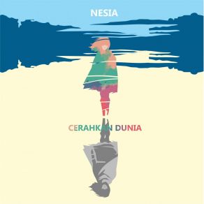 Download track Cerahkan Dunia Nesia