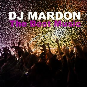 Download track Miami Voice DJ MARDON