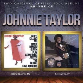 Download track I Can't Leave Your Love Alone Johnnie Taylor