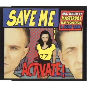 Download track Save Me (Masterboy Remix)  Activate