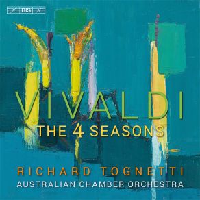 Download track La Primavera (Spring) Rv 269-Iii'allegro Richard Tognetti, Australian Chamber Orchestra