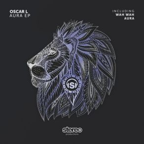 Download track Aura (Original Mix) Oscar L