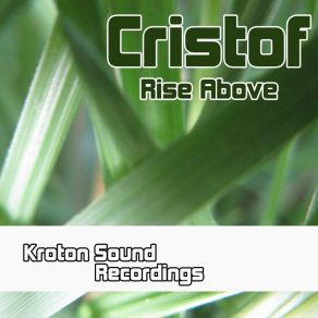 Download track Rise Above Cristof