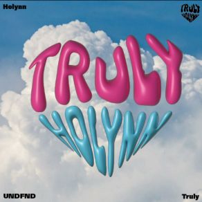 Download track Truly (Inst.) Holynn