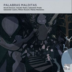 Download track Ilusiones Sebastian Castro, Sebastián Prado, Nicole Bunout, Claudio Rubio, Milton Russell, Matias Mardones