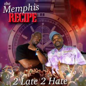 Download track Get Buck With Me The Memphis Recipe