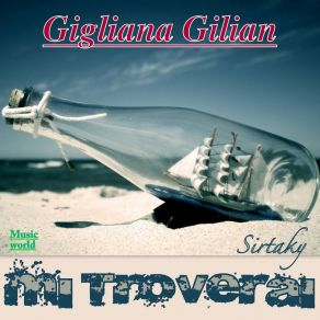 Download track Mi Troverai (Sirtaky) Gigliana Gilian