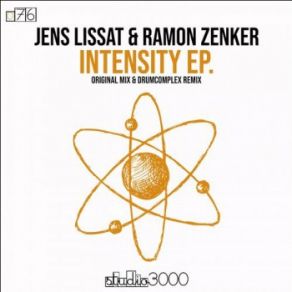 Download track Intensity (Drumcomplex Remix) Jens Lissat, Ramon Zenker