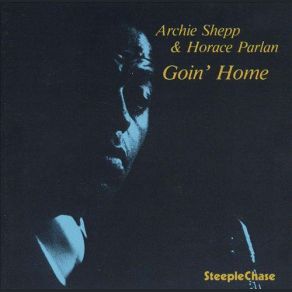 Download track Come Sunday Horace Parlan, Archie Shepp