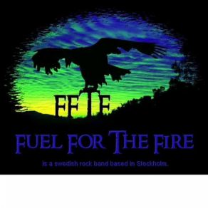 Download track I Can'T Change - Fuel For The Fire Sweden Fuel For The Fire - Sweden