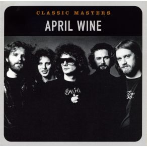 Download track Twenty First Century Schizoid Man April Wine