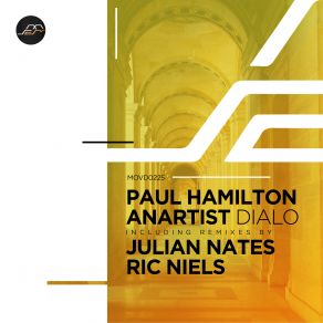 Download track Dialo (Julian Nates Remix) Paul Hamilton, Anartist