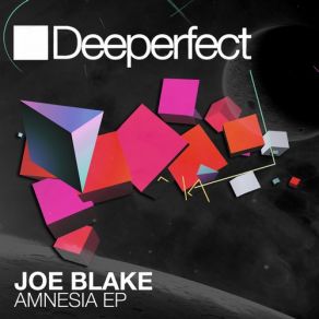 Download track Amnesia (Original Mix) Joe Blake