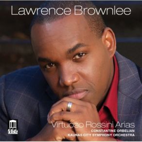 Download track Zelmira, Act I- Cavatina- Terra Amica, Ove Respira Lawrence Brownlee