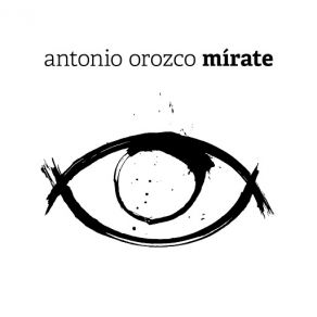 Download track Mírate Antonio Orozco