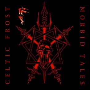 Download track Nocturnal Fear Celtic Frost