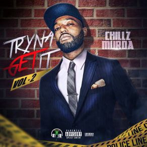 Download track Act This Way Chillz Murda