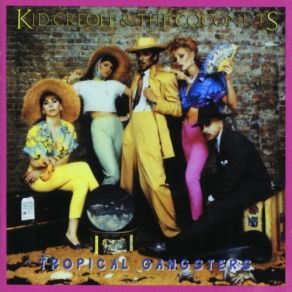 Download track I'm Corrupt Kid Creole And The Coconuts