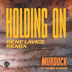 Download track Holding On (Rene LaVice Remix) Murdock, James Marvel