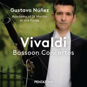 Download track Bassoon Concerto In C Major, RV 477 - III. Allegro The Academy Of St. Martin In The Fields, Gustavo Nunez