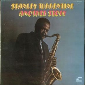 Download track Quittin' Time Stanley Turrentine