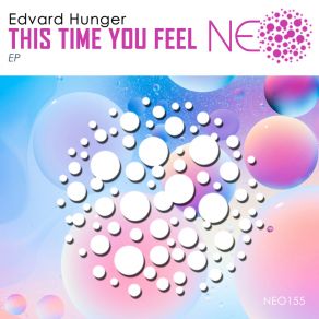 Download track This Time You Feel Edvard Hunger