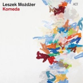 Download track Crazy Girl Leszek Możdżer