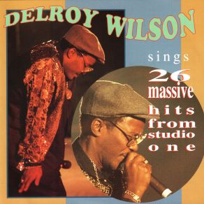 Download track Someone Has Stolen My Baby Delroy Wilson