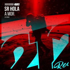 Download track A Mor Sr HOLA