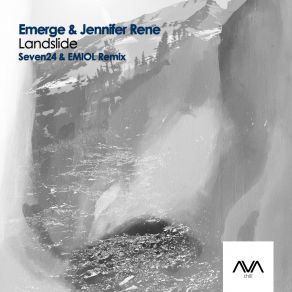 Download track Landslide (Seven24 & EMIOL Remix) Jennifer Rene, Emerge, Seven24