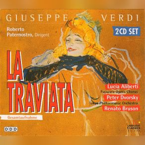 Download track Ah! Violetta!... Voi... Signor! Peter Dvorský, Renato Bruson, Lucia Aliberti, Tokyo Philharmonic Orchestra, Roberto Paternostro, Fujiwara Opera Chorus