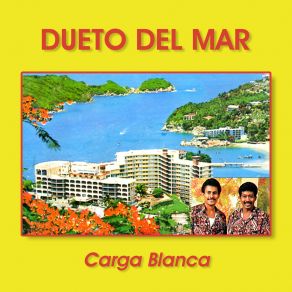 Download track Me Engañé Contigo (Remasterizado 2023) Dueto Del Mar