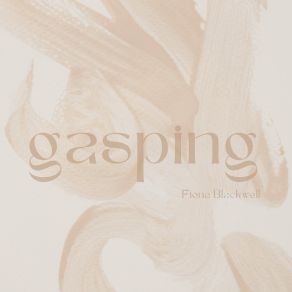 Download track Gasping For Air Fiona Blackwell