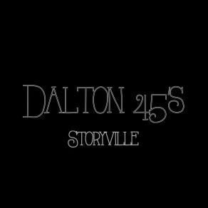 Download track Storyville Dalton 45's